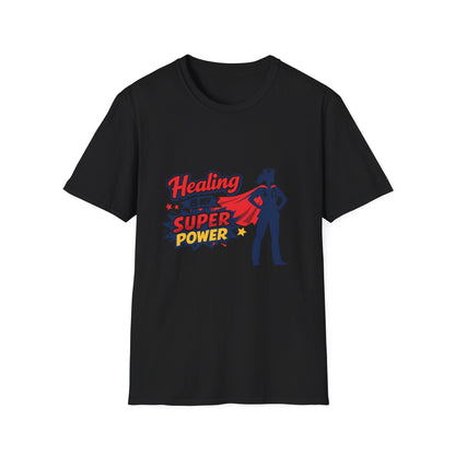 Healing Is My Superpower T-Shirt — Nurse/Healer Superhero Tee Printify