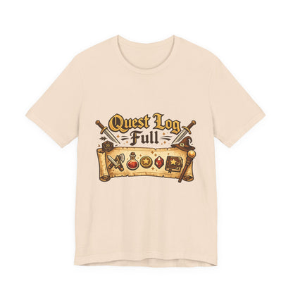 Quest Log Full T-Shirt — Gamer RPG Adventure Tee Printify