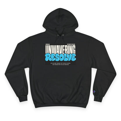 Unwavering Resolve Hoodie — Motivational Graphic Champion Hoodie Printify