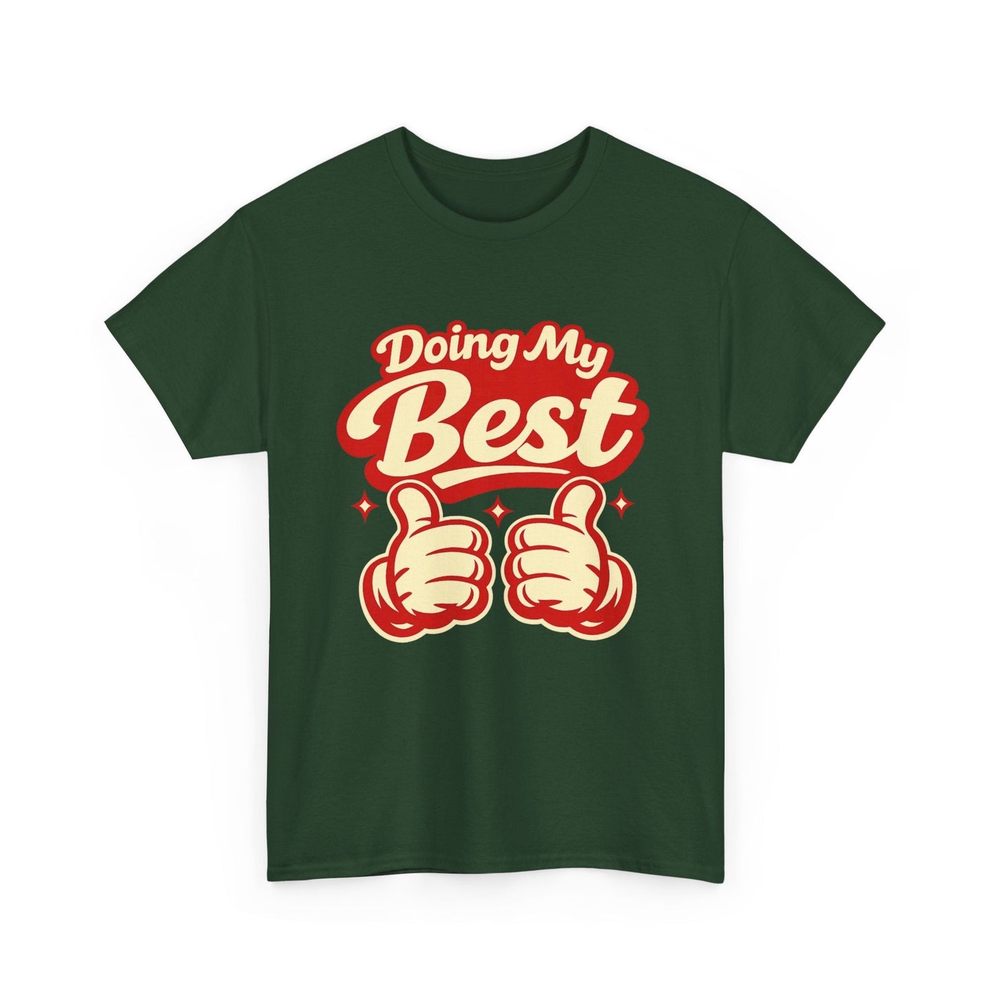 Doing My Best T-Shirt — Retro Thumbs Up Motivational Tee Printify