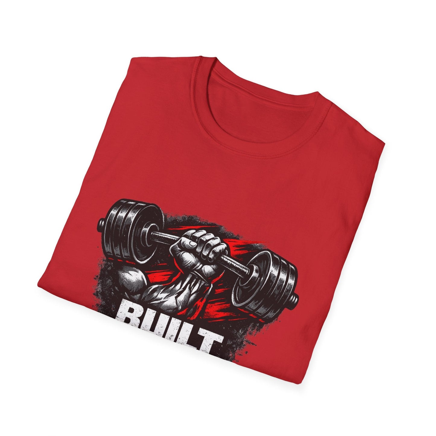 Built Not Given Weightlifting T-Shirt — Gym Motivation Tee Printify