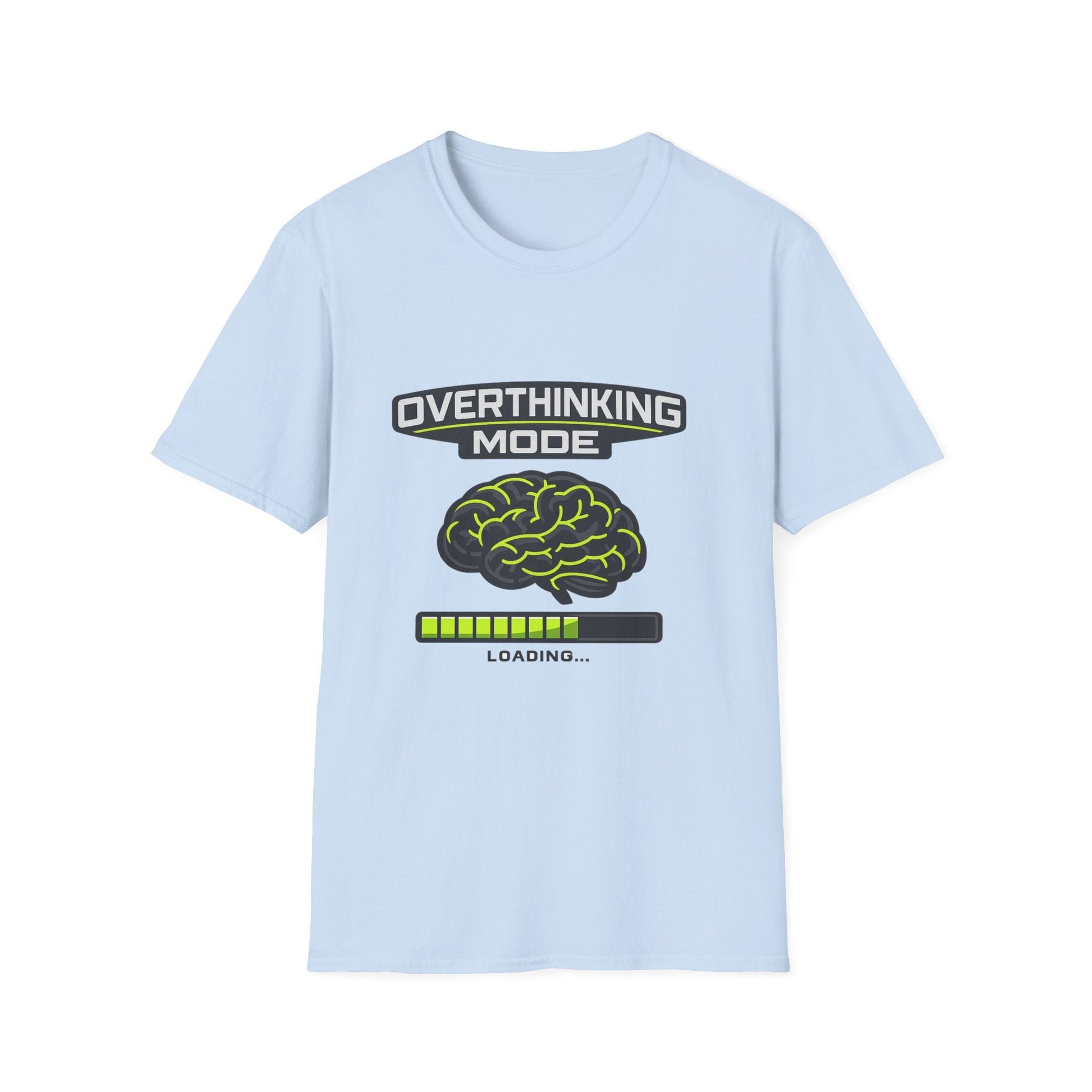 Overthinking Mode T-Shirt — Funny Brain Loading Graphic Tee Printify