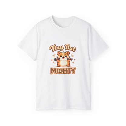 Tiny But Mighty Hamster T-Shirt Printify