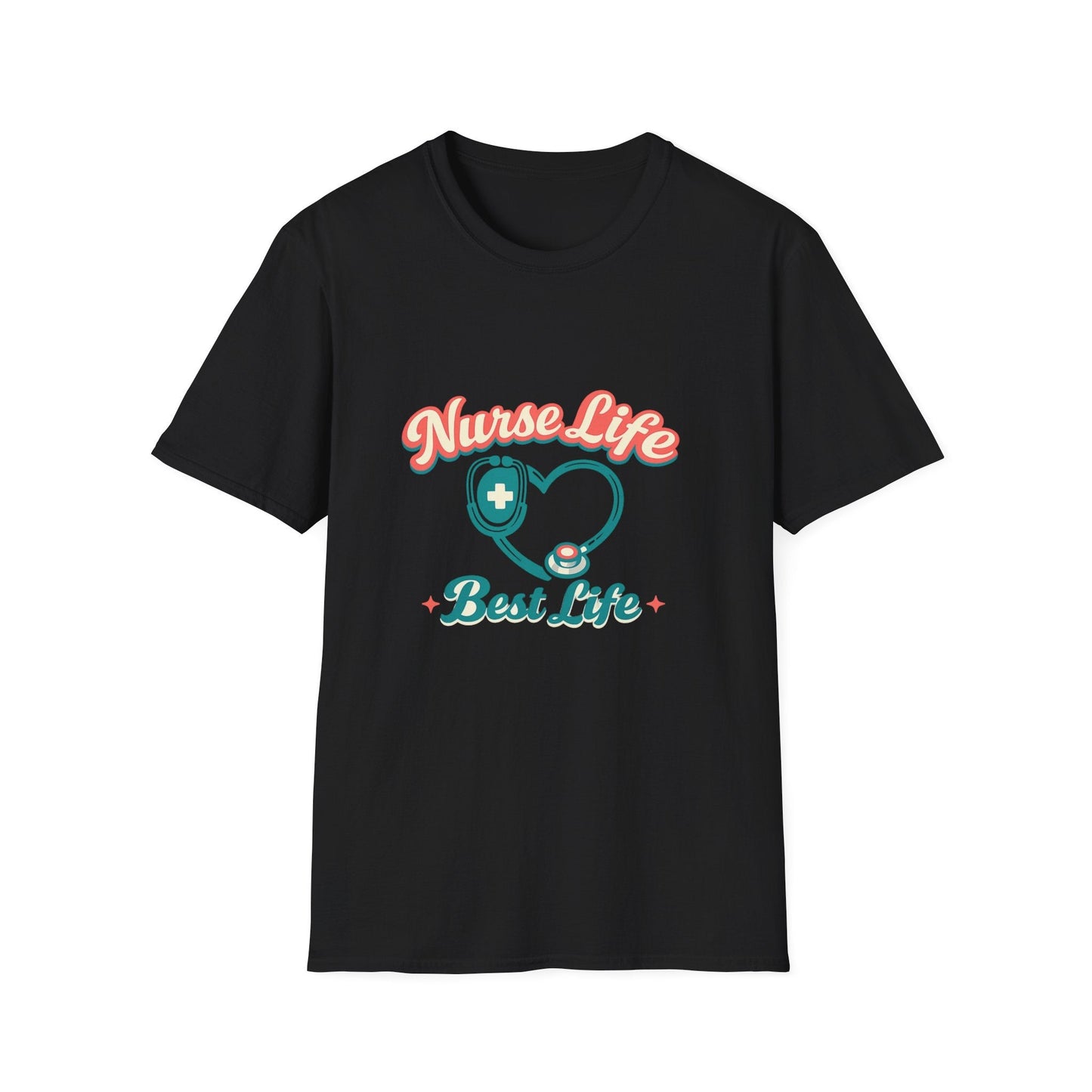 Nurse Life Best Life T-Shirt – Stethoscope Heart Nursing Tee Printify