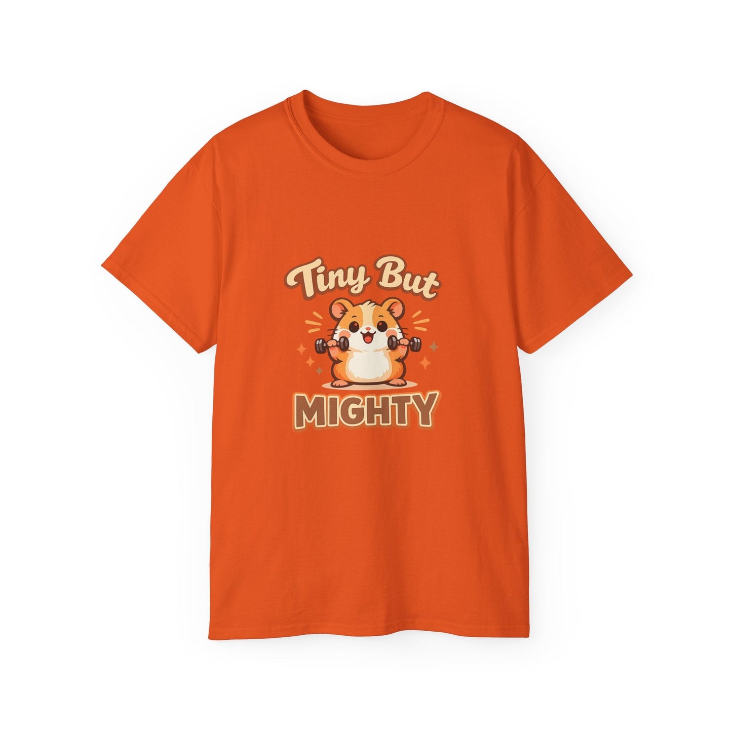 Tiny But Mighty Hamster T-Shirt Printify