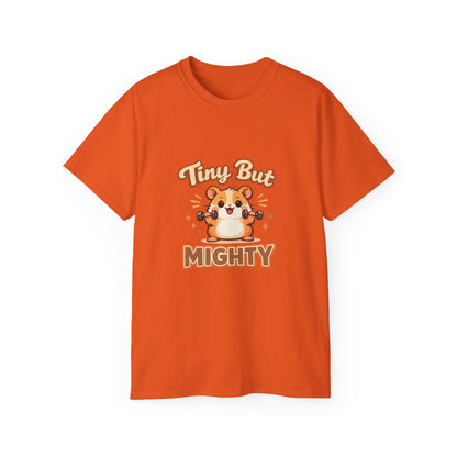 Tiny But Mighty Hamster T-Shirt Printify