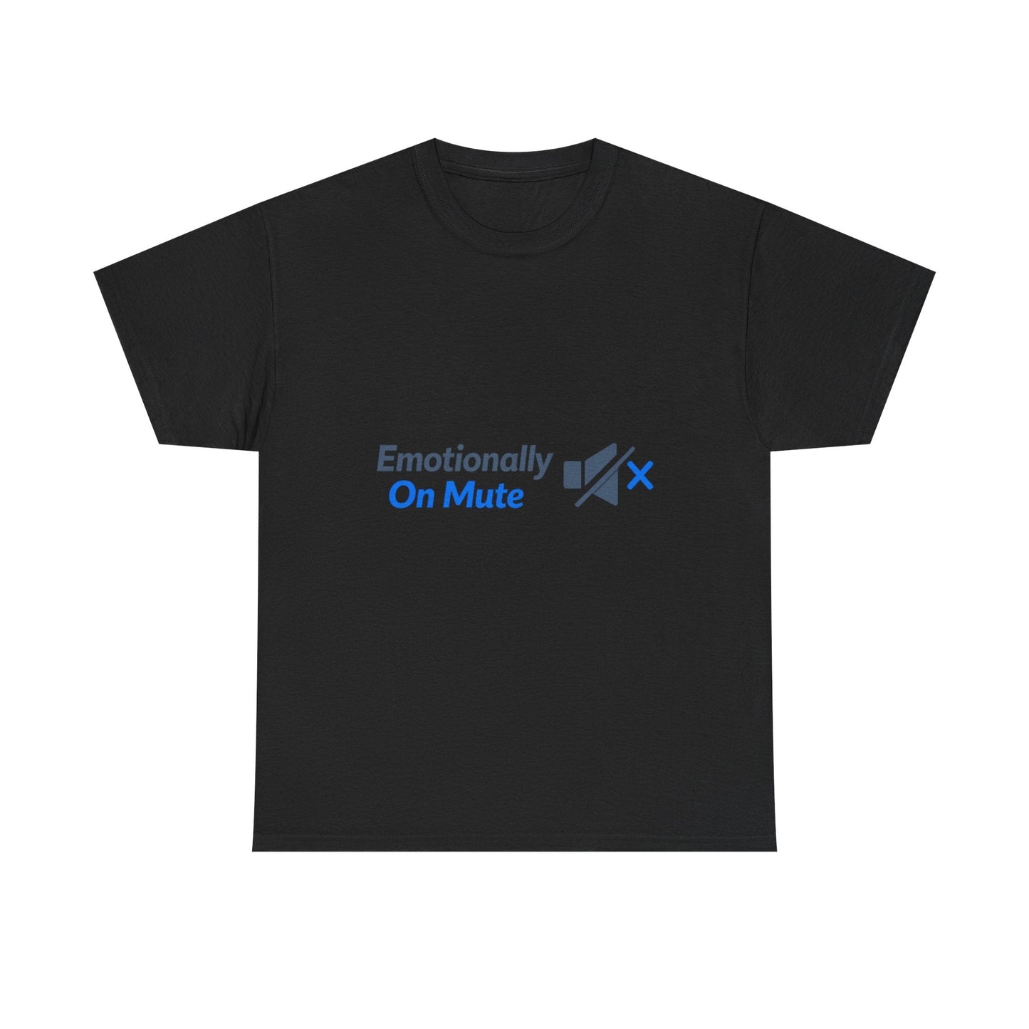 Emotionally On Mute Tee — Funny Social Anxiety Graphic T-Shirt Printify