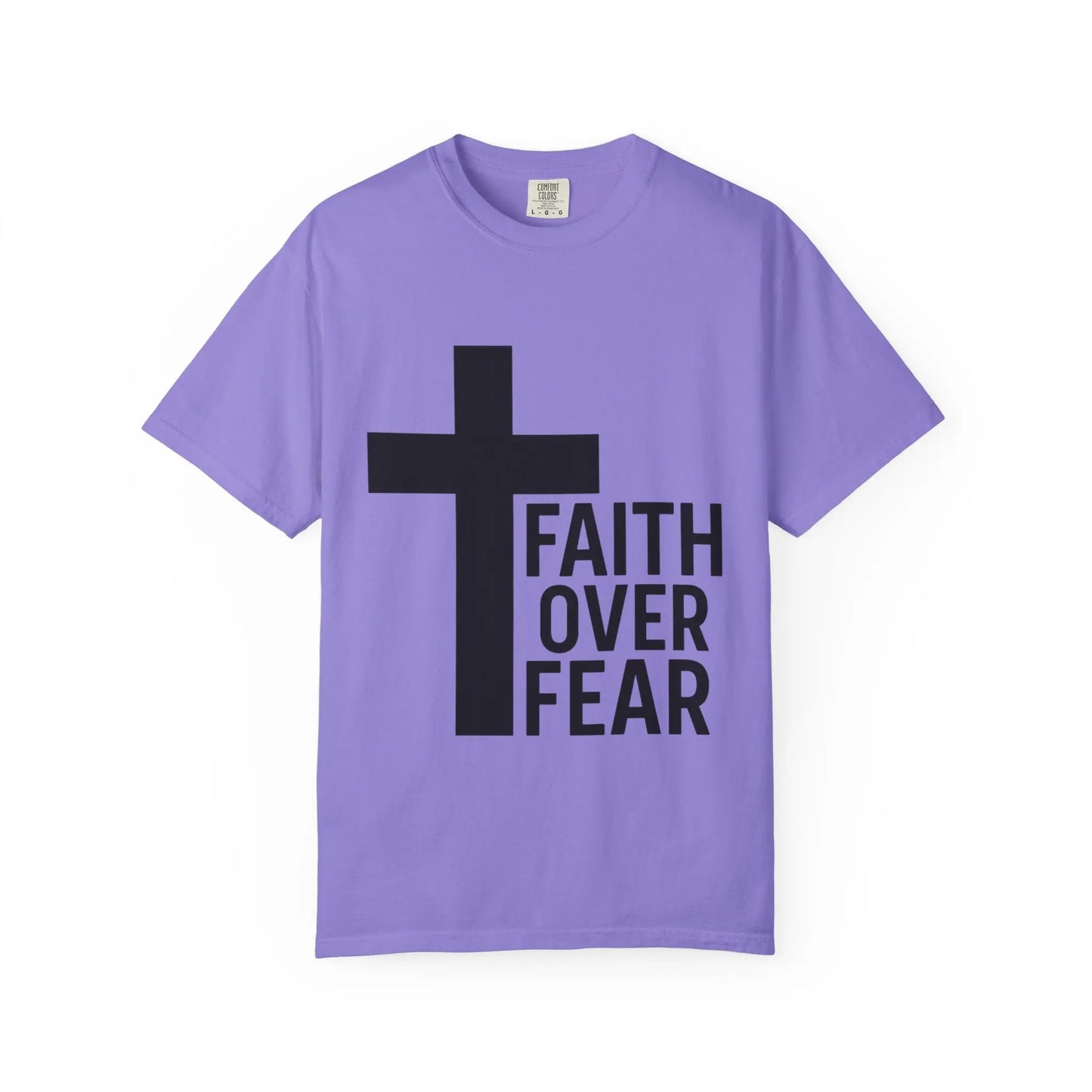 Faith Over Fear T-Shirt — Christian Cross Inspirational Tee Printify