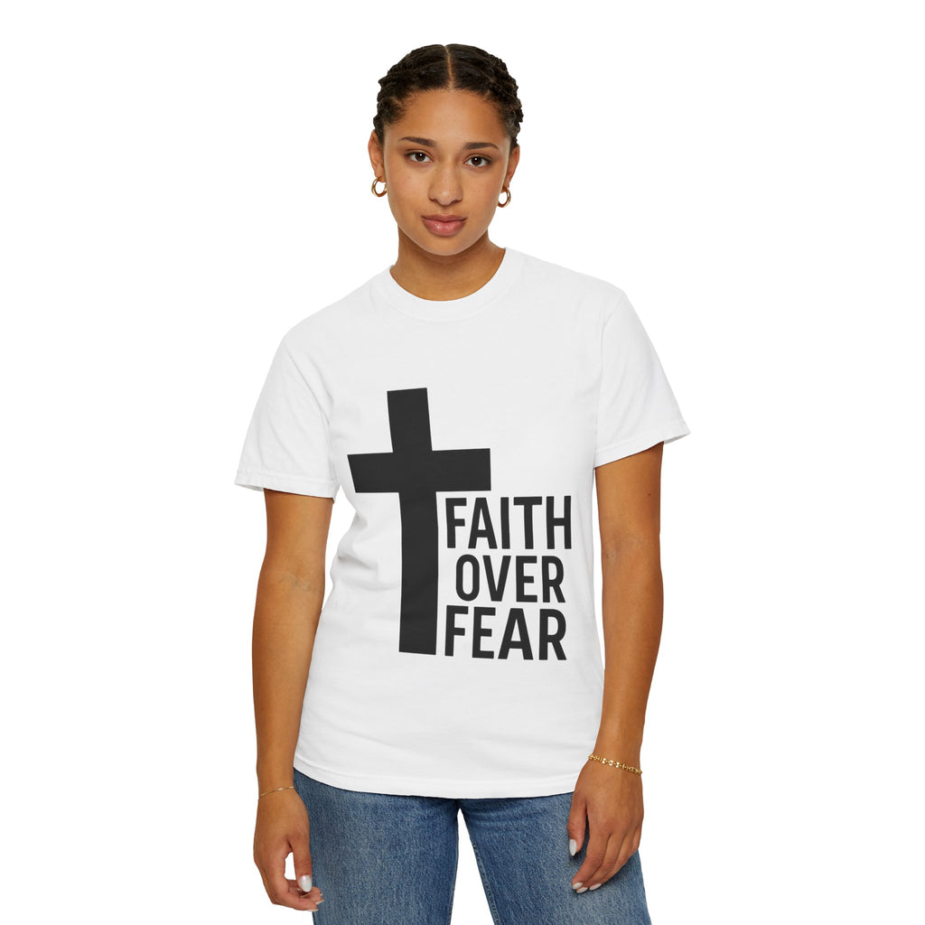 Faith Over Fear T-Shirt — Christian Cross Inspirational Tee