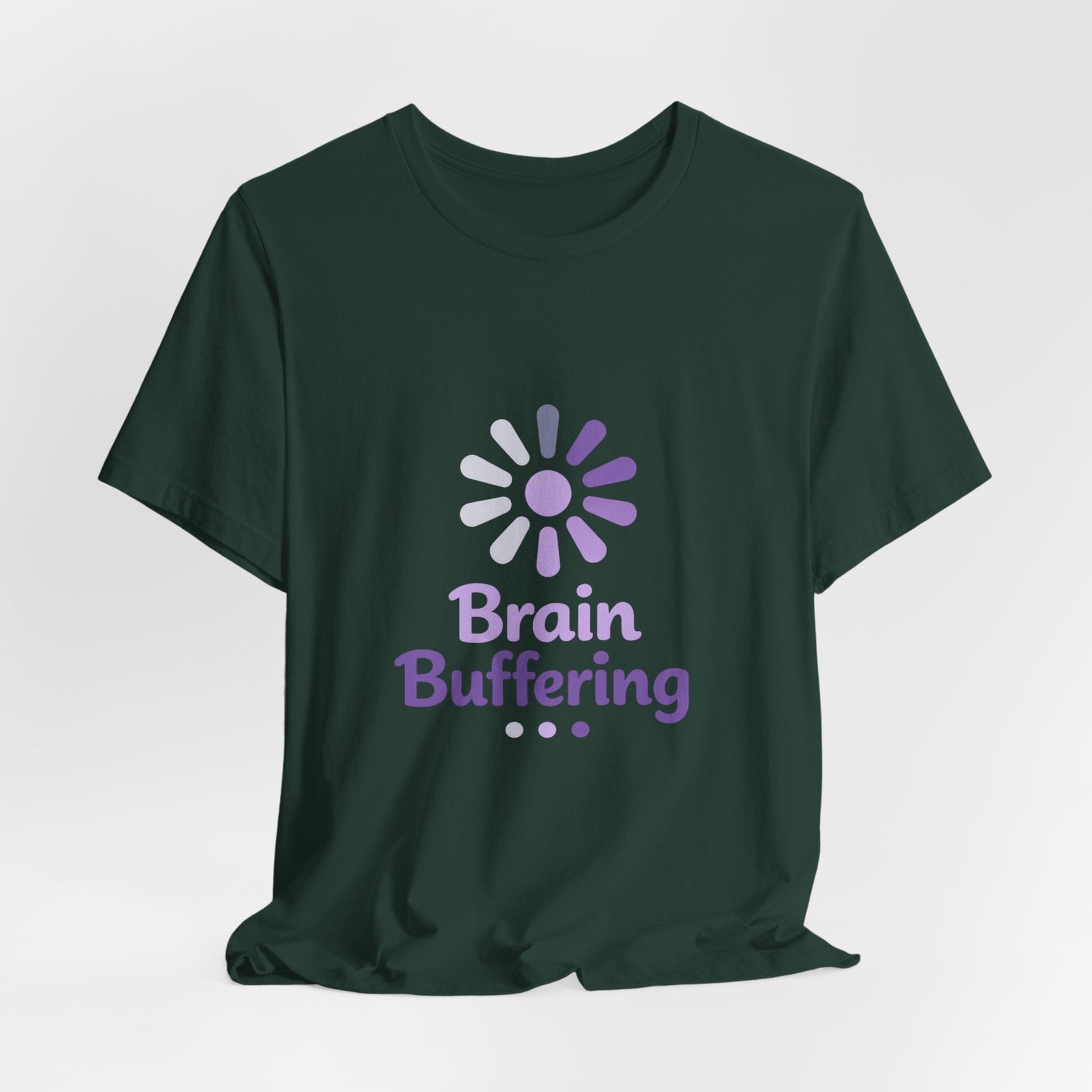 Brain Buffering T-Shirt — Funny Loading Graphic Tee for Neurodivergent & Mental Health Awareness Printify