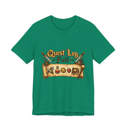 Quest Log Full T-Shirt — Gamer RPG Adventure Tee Printify