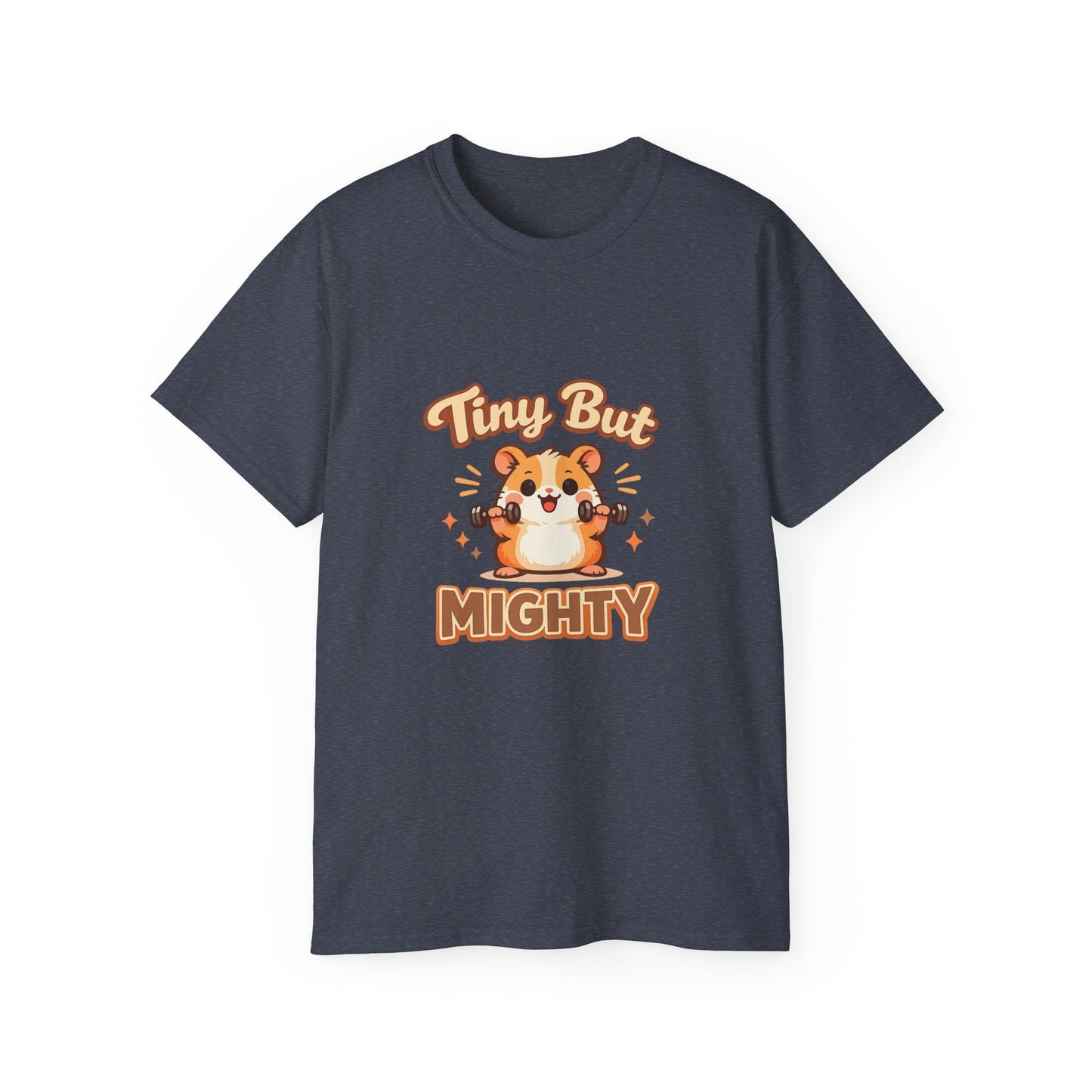 Tiny But Mighty Hamster T-Shirt Printify