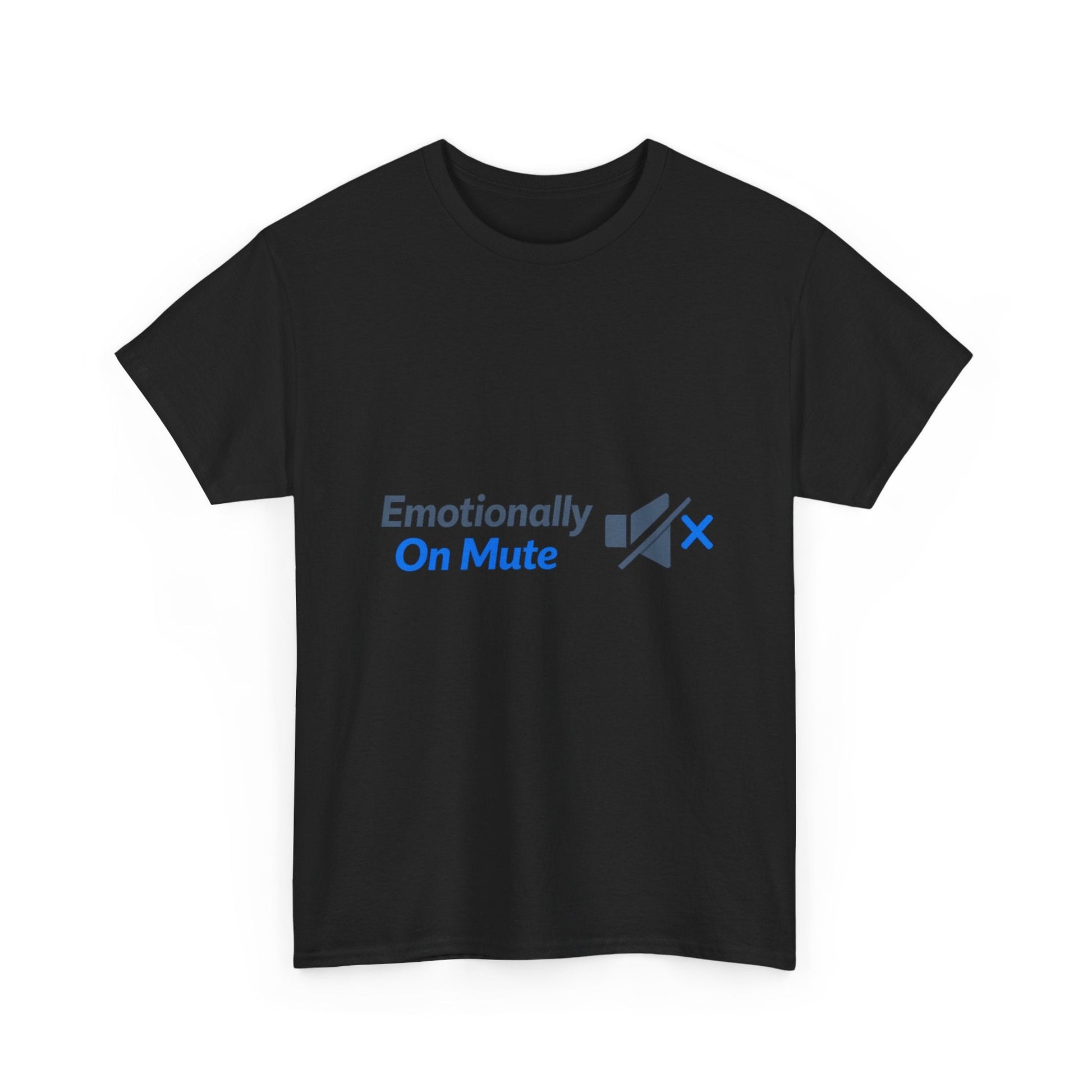 Emotionally On Mute Tee — Funny Social Anxiety Graphic T-Shirt Printify