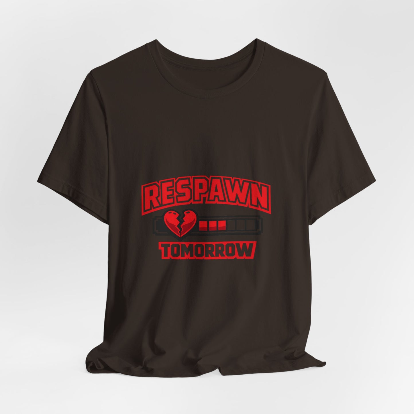 Respawn Tomorrow T-Shirt — Gamer Healing Heart Life Bar Tee
