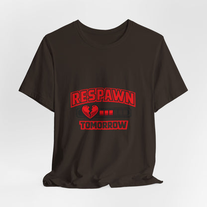 Respawn Tomorrow T-Shirt — Gamer Healing Heart Life Bar Tee