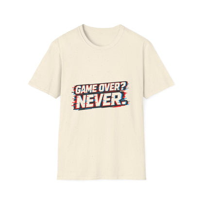 Game Over? Never. T-Shirt — Retro Gamer Motivational Tee Printify