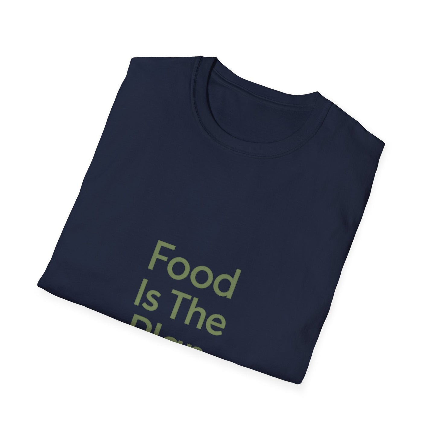 Food Is The Plan T-Shirt — Funny Foodie Tee for Meal Lovers & Food Planners Printify