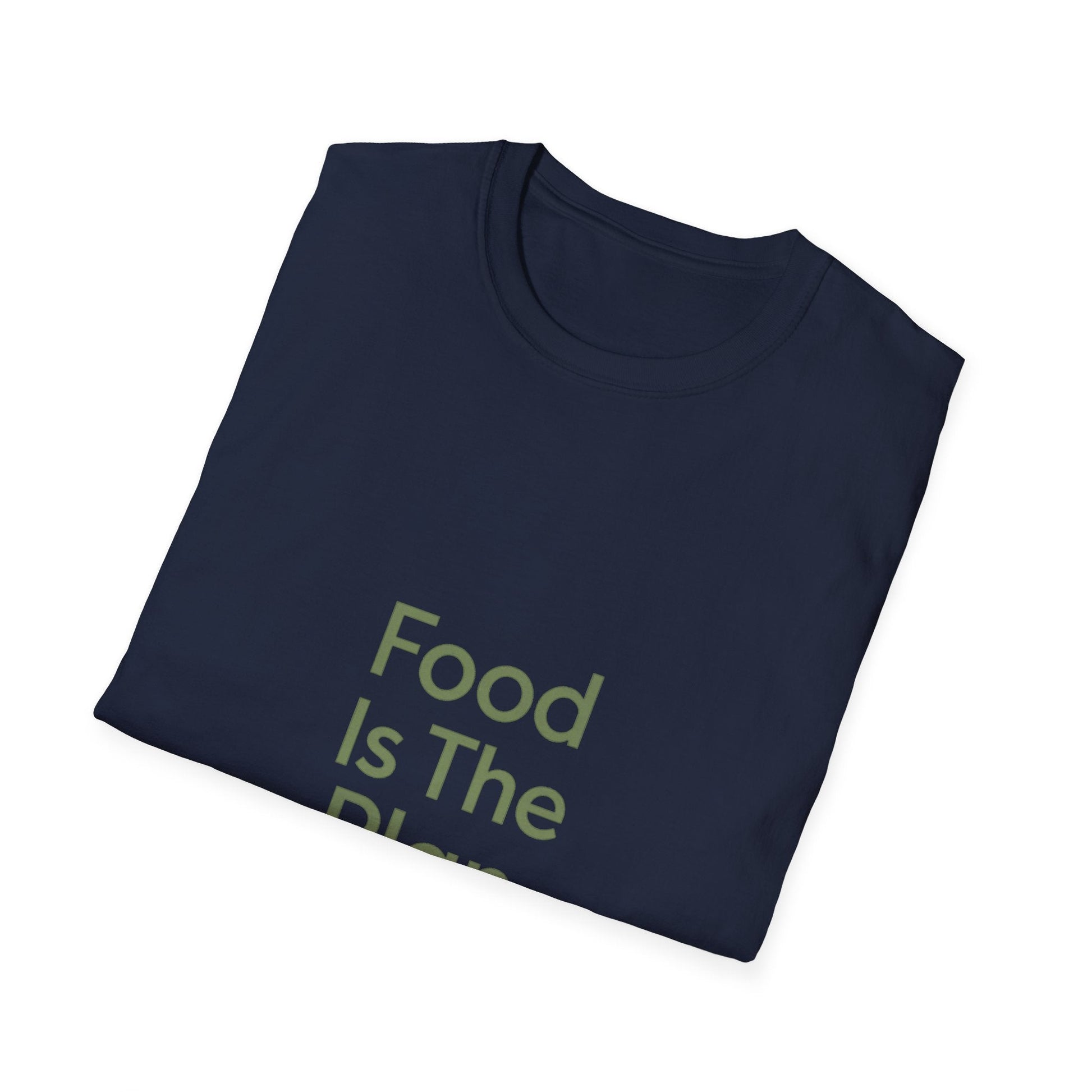 Food Is The Plan T-Shirt — Funny Foodie Tee for Meal Lovers & Food Planners Printify