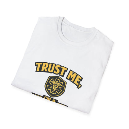 Nurse T-Shirt — "Trust Me, I'm a Nurse" Medical Staff Tee Printify