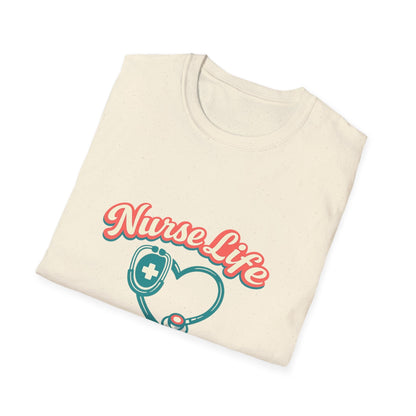 Nurse Life Best Life T-Shirt – Stethoscope Heart Nursing Tee Printify