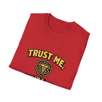 Nurse T-Shirt — "Trust Me, I'm a Nurse" Medical Staff Tee Printify