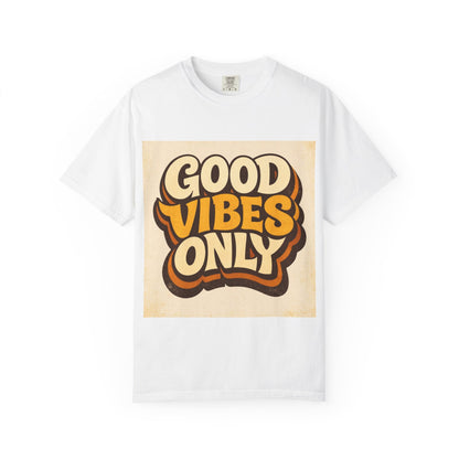 Good Vibes Only T-Shirt — Retro 70s Graphic Tee Printify