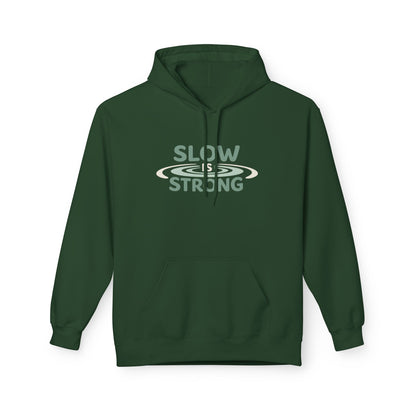 Slow & Strong Hoodie — Minimal Inspirational Graphic Sweatshirt