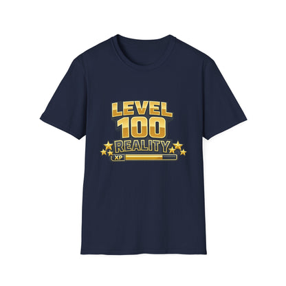 Level 100 Reality T-Shirt — Gamer XP Milestone Tee Printify
