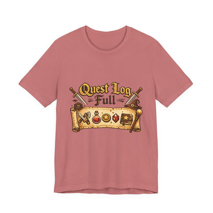 Quest Log Full T-Shirt — Gamer RPG Adventure Tee Printify