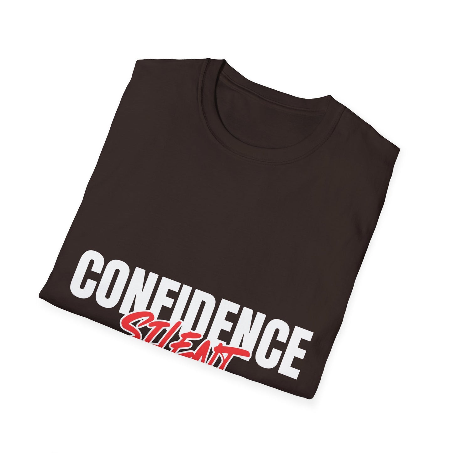 Confidence Silent T-Shirt — Bold Graphic Motivational Tee