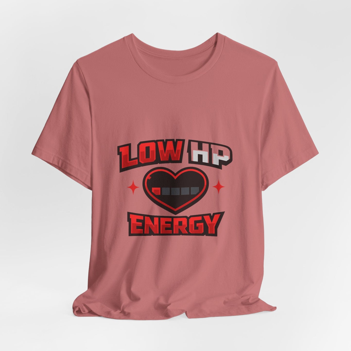 Low HP Energy T-Shirt Printify