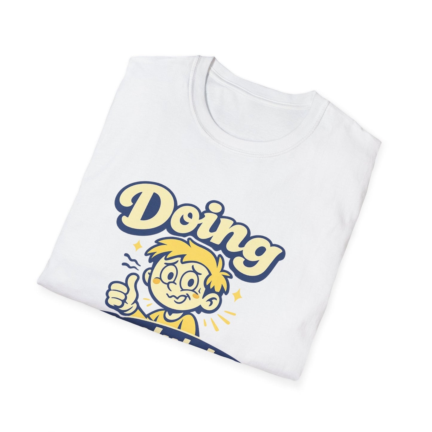 T-Shirt — "Doing Absolutely Fine" Unisex Retro Graphic Tee Printify