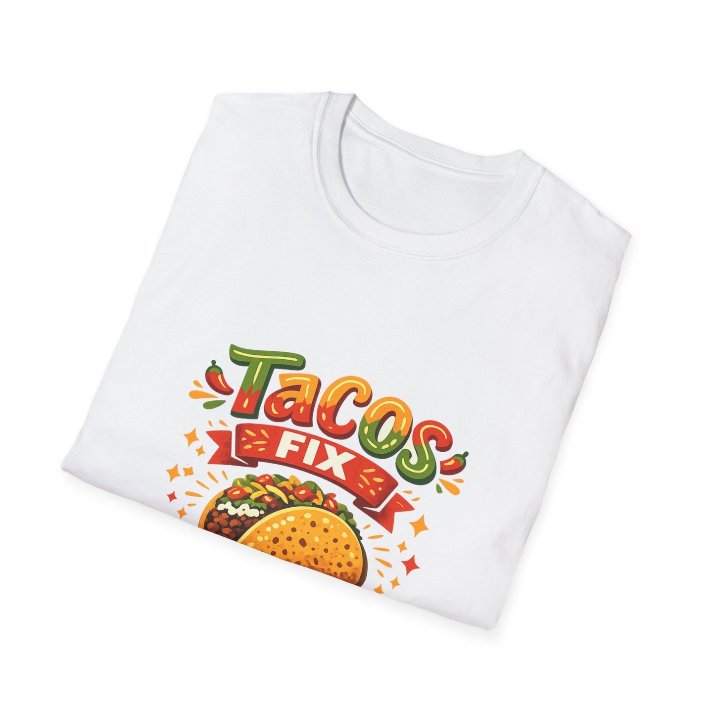 T-Shirt — "Tacos Fix Everything" Funny Taco Lover Graphic Tee Printify