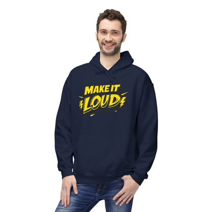 Make It Loud Hoodie — Bold Yellow Graphic Pullover