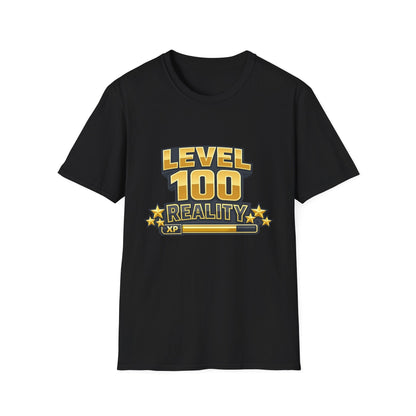 Level 100 Reality T-Shirt — Gamer XP Milestone Tee Printify