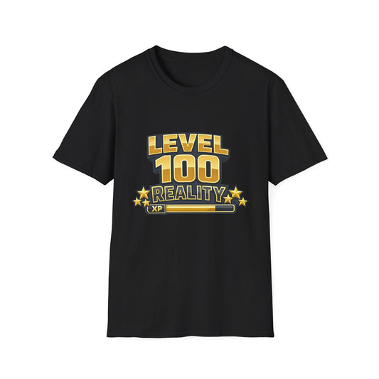 Level 100 Reality T-Shirt — Gamer XP Milestone Tee Printify