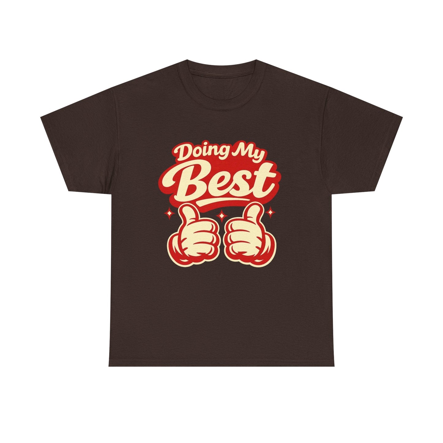 Doing My Best T-Shirt — Retro Thumbs Up Motivational Tee Printify