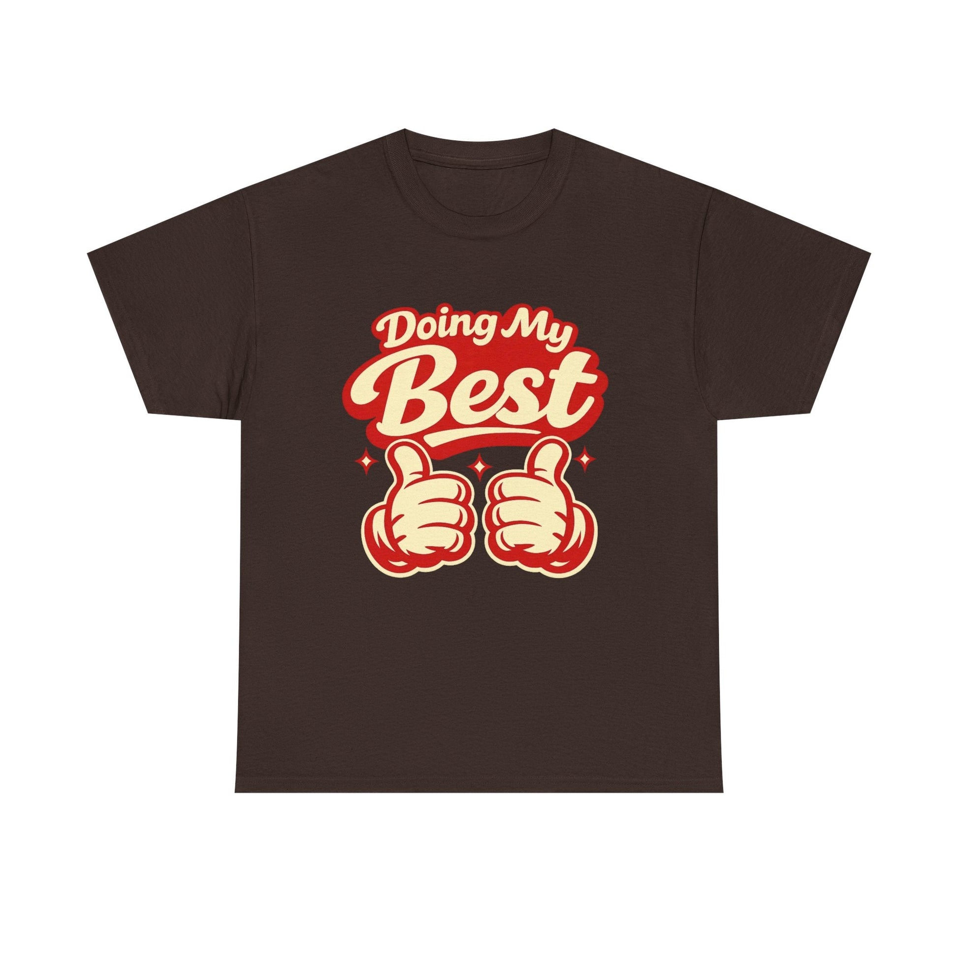 Doing My Best T-Shirt — Retro Thumbs Up Motivational Tee Printify