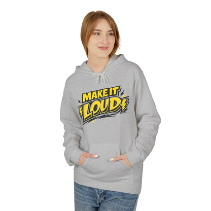 Make It Loud Hoodie — Bold Yellow Graphic Pullover