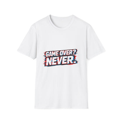 Game Over? Never. T-Shirt — Retro Gamer Motivational Tee Printify