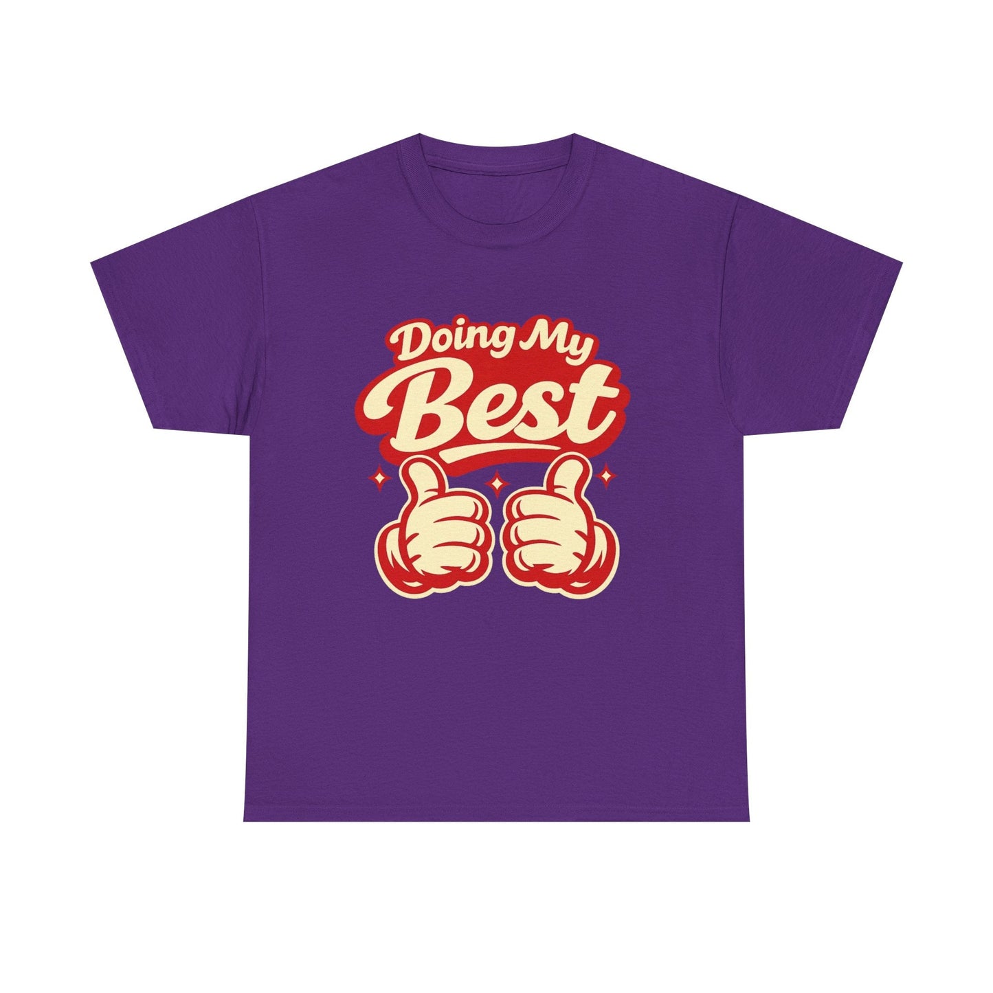 Doing My Best T-Shirt — Retro Thumbs Up Motivational Tee Printify