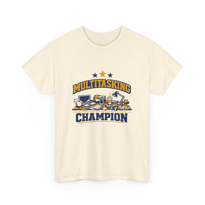 Multitasking Champion Tee — Funny Work From Home Gift Shirt Printify