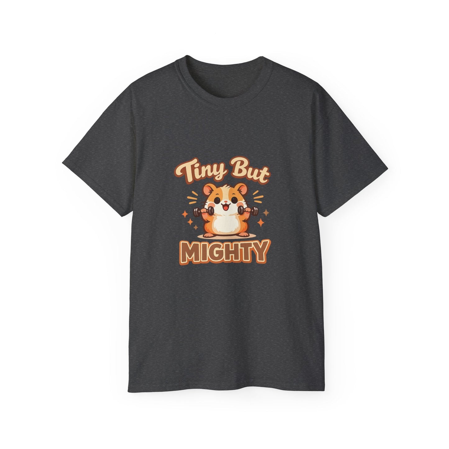 Tiny But Mighty Hamster T-Shirt Printify