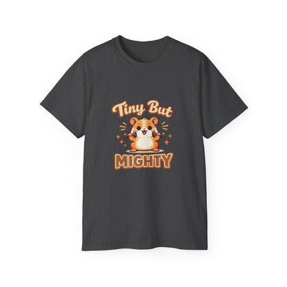 Tiny But Mighty Hamster T-Shirt Printify