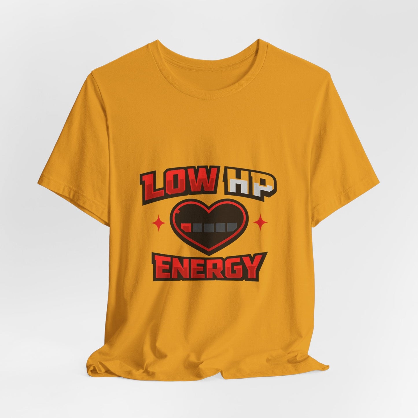 Low HP Energy T-Shirt Printify