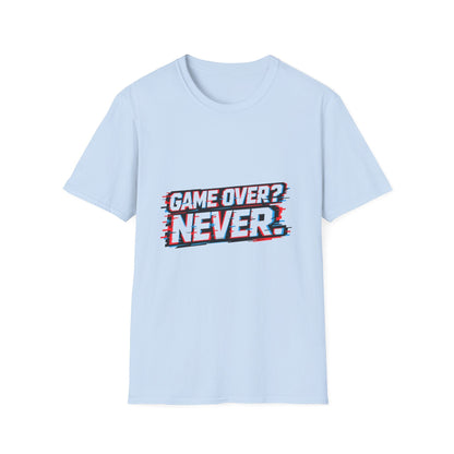 Game Over? Never. T-Shirt — Retro Gamer Motivational Tee Printify