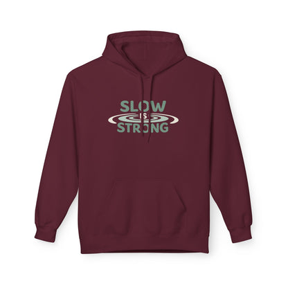 Slow & Strong Hoodie — Minimal Inspirational Graphic Sweatshirt