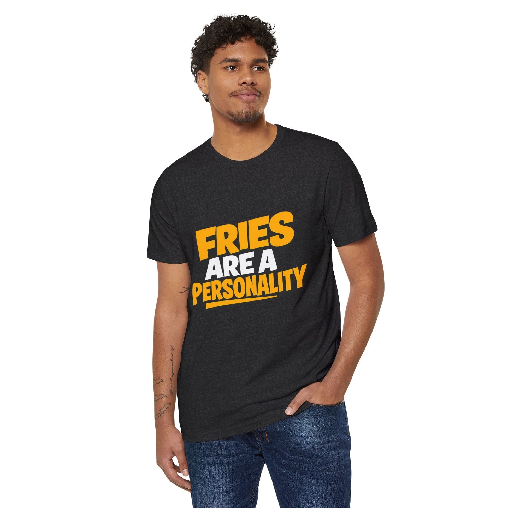 Fries Are a Personality Funny Graphic T-Shirt Printify