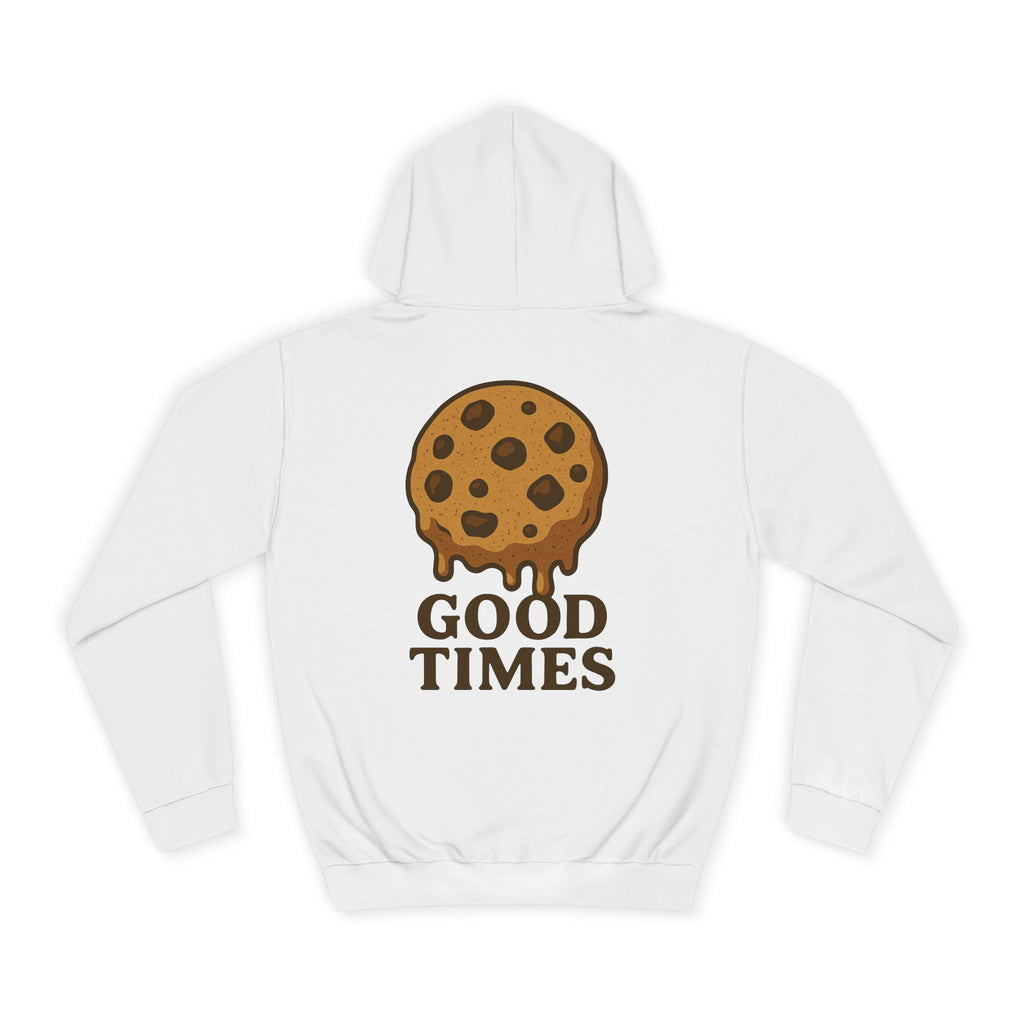 Cookie Graphic Hoodie — "Good Times" Chocolate Chip Sweatshirt